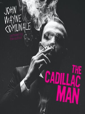 cover image of The Cadillac Man